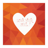 Love Your Soul  (Print Only) thumbnail