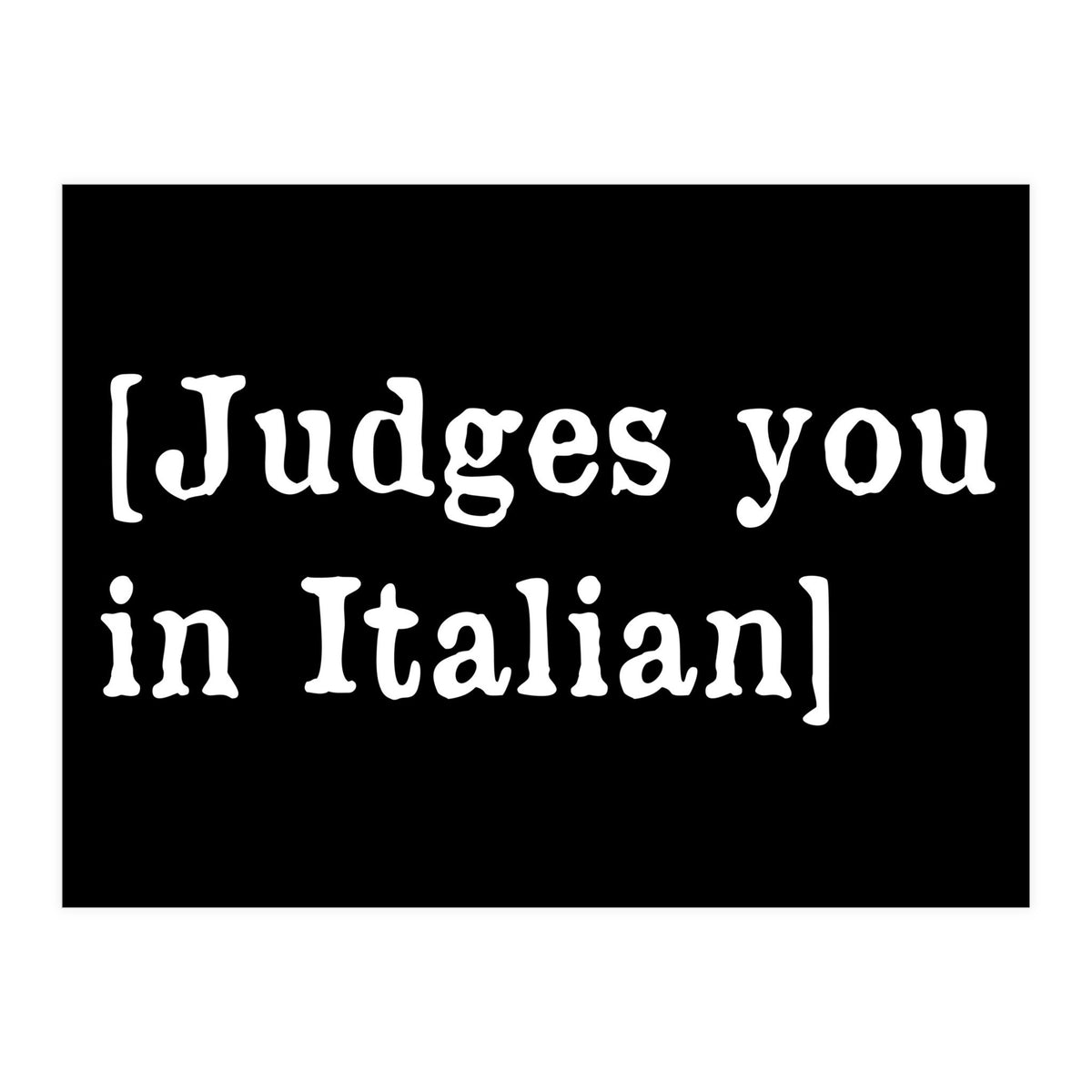 Judges You In Italian (Print Only)