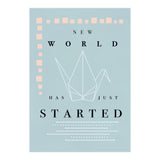 THE NEW WORLD HAS JUST STARTED (Print Only) thumbnail