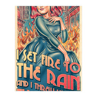 Set Fire To The Rain (Print Only)