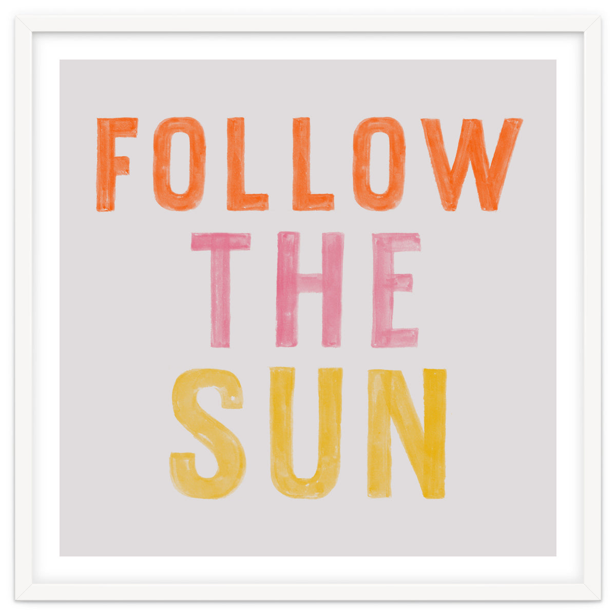 Follow The Sun