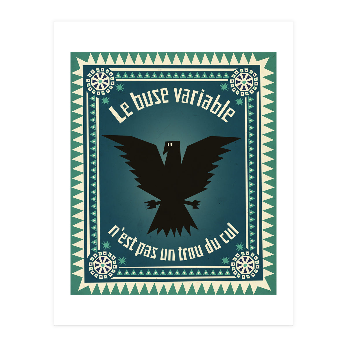 Le Buse Variable (Print Only)