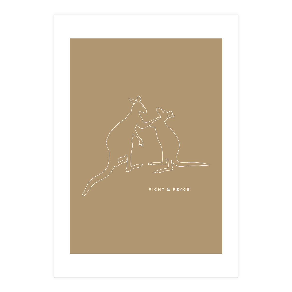 FIGHT &PEACE  (Print Only)