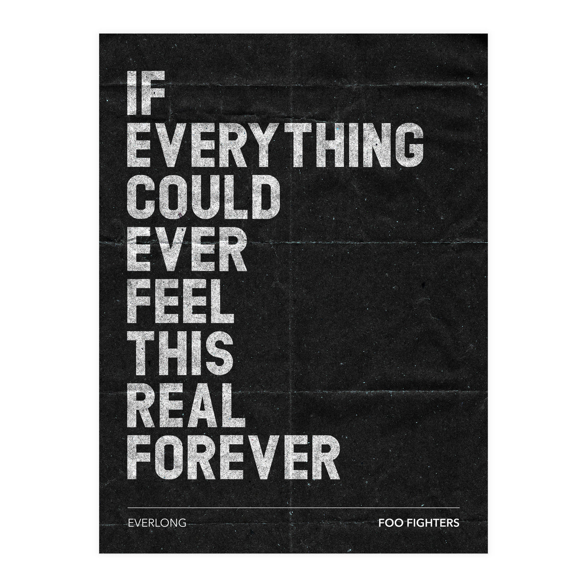 Foo Fighters - Everlong (Print Only)