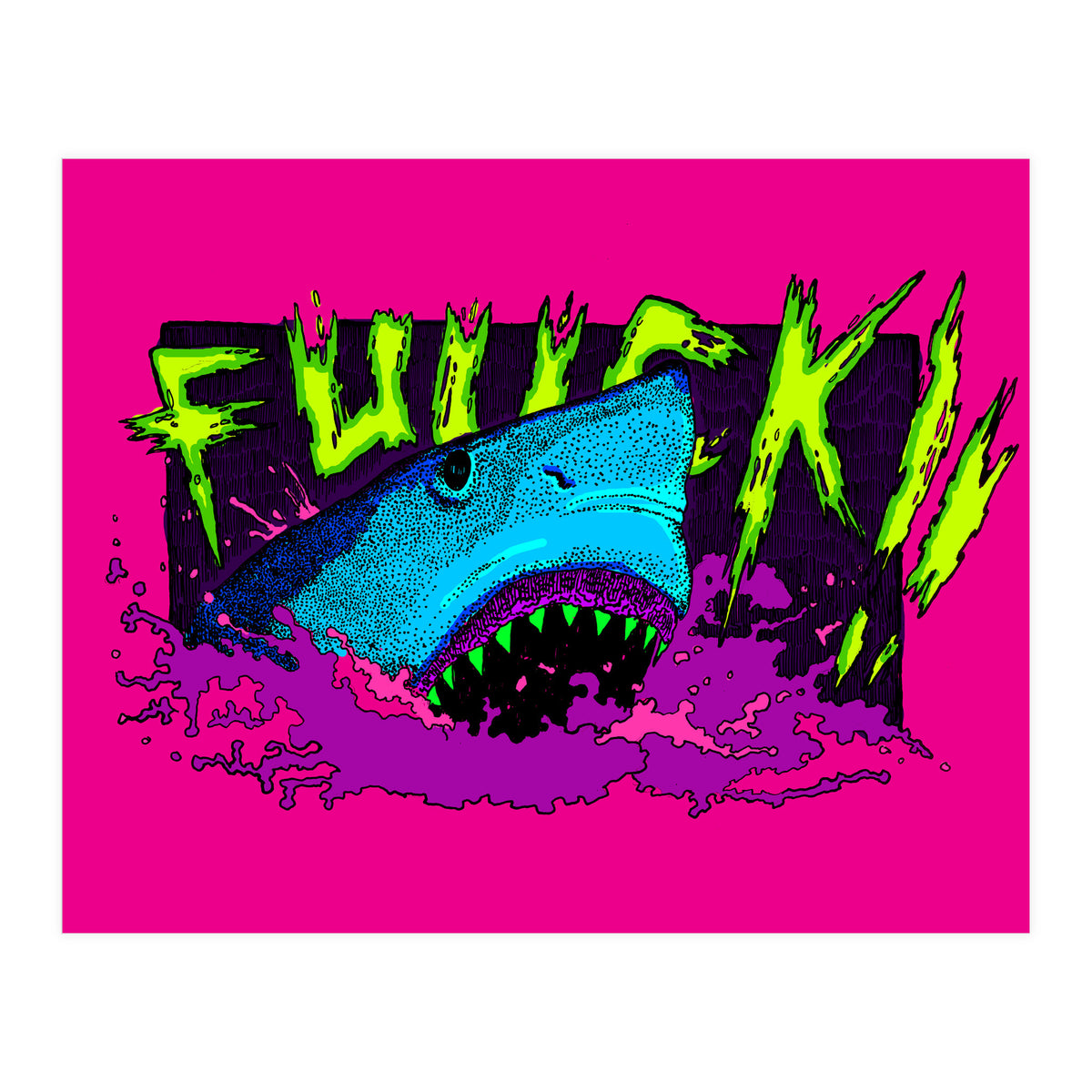 F*** Shark! (Print Only)