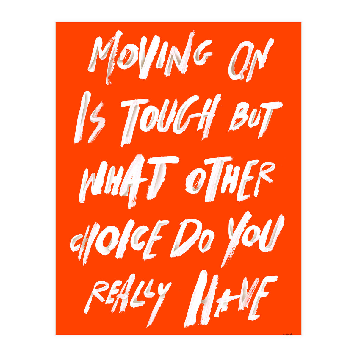 MOVING ON (Print Only)