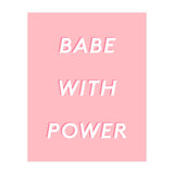 Babe With Power (Print Only) thumbnail
