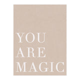You Are Magic Beige (Print Only) thumbnail