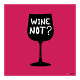Wine Not (Print Only) thumbnail