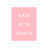 Babe With Power (Print Only) thumbnail