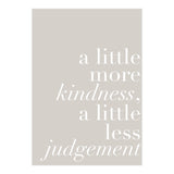 A Little More Kindness A Little Less Judgement Beige (Print Only) thumbnail