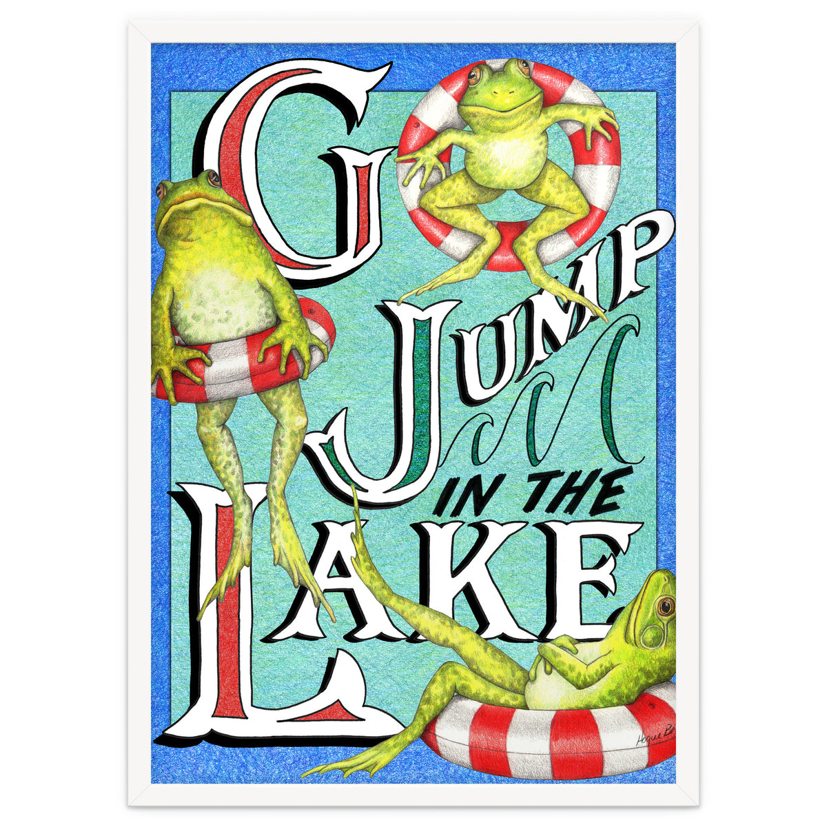 Go Jump In The Lake