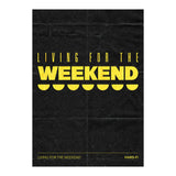 Hard Fi - Living For The Weekend (Print Only) thumbnail