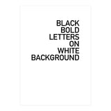 BLACK BOLD LETTERS (Print Only) thumbnail
