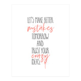 MAKE BETTER MISTAKES TOMORROW (Print Only) thumbnail