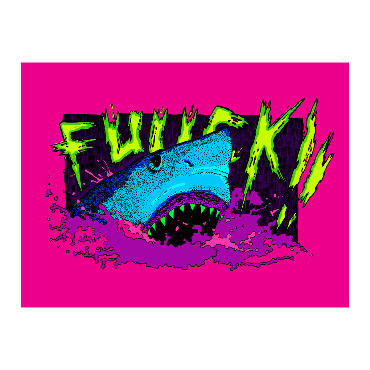 F*** Shark! (Print Only)