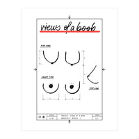 Views of a boob (Print Only)