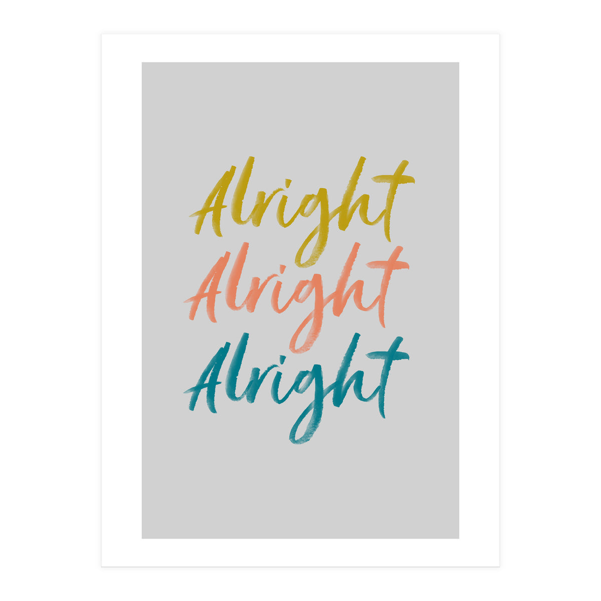 Alright  (Print Only)