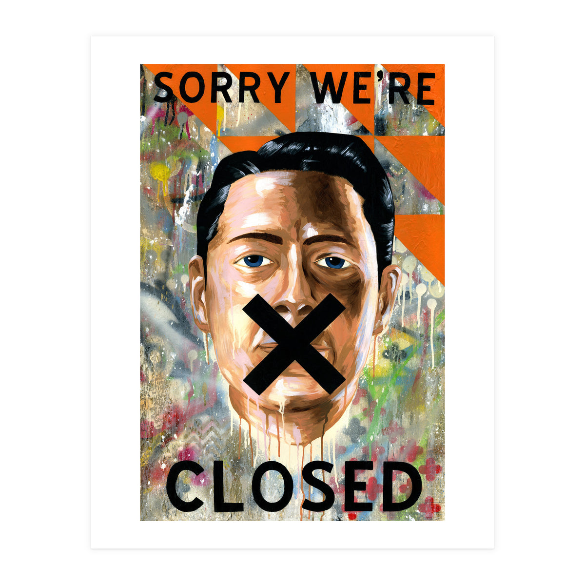 Sorry Were Closed (Print Only)