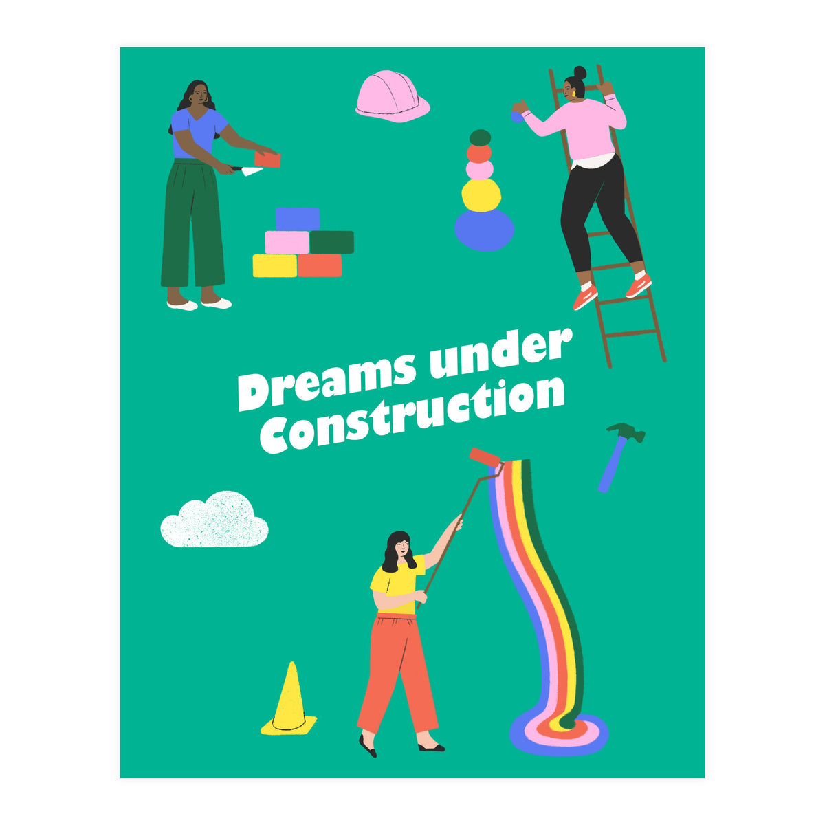 Dreams Under Construction Green (Print Only)