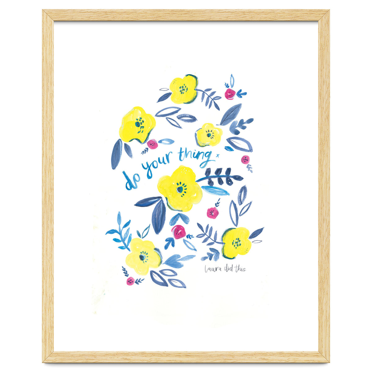 Do Your Thing Floral