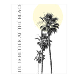 Life is better at the beach | palm trees (Print Only) thumbnail
