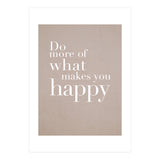 Do More Of What Makes You Happy (Print Only) thumbnail