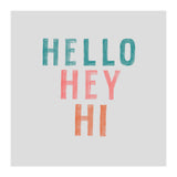 Hello, Hey, Hi (Print Only) thumbnail