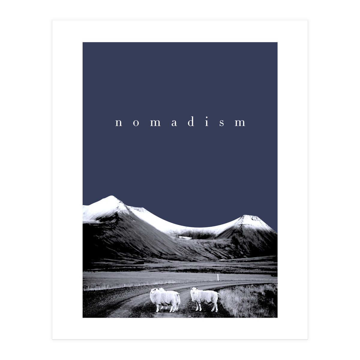 nomadism (Print Only)