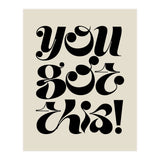 You Got This! (Print Only) thumbnail