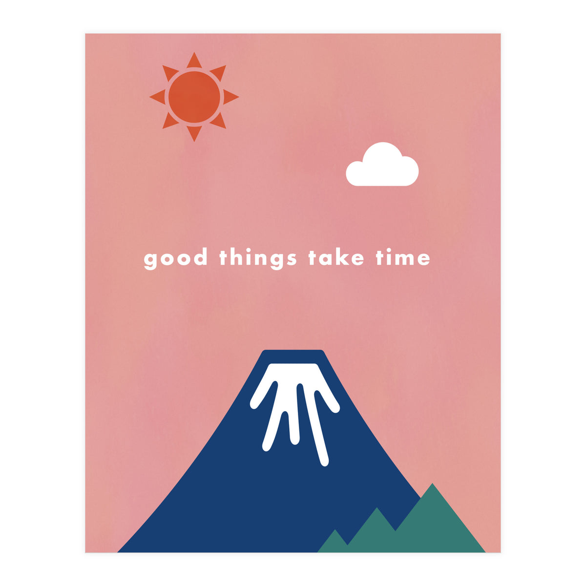 good things take time - Nature Landscape Illustration (Print Only)