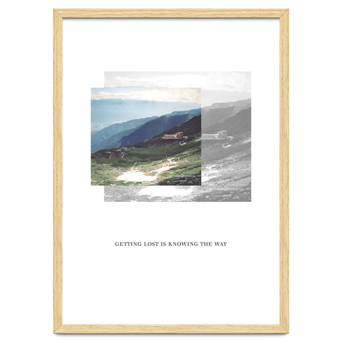 Getting lost is knowing the way