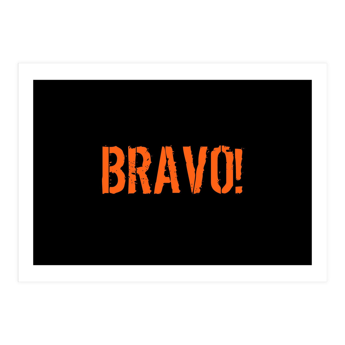 Bravo! Italian saying (Print Only)