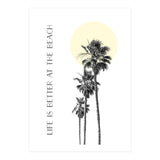 Life is better at the beach | palm trees (Print Only) thumbnail