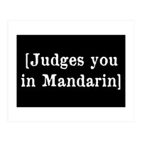 Judges you in Mandarin (Print Only)