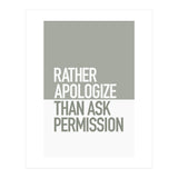 RATHER APOLOGIZE (Print Only) thumbnail
