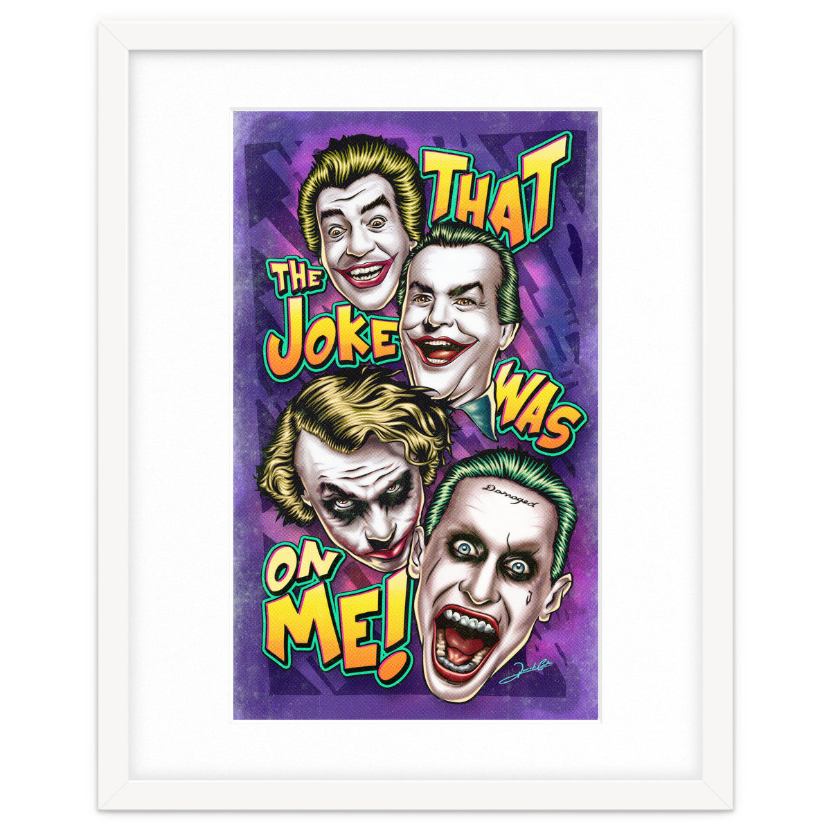 That The Joke Was On Me