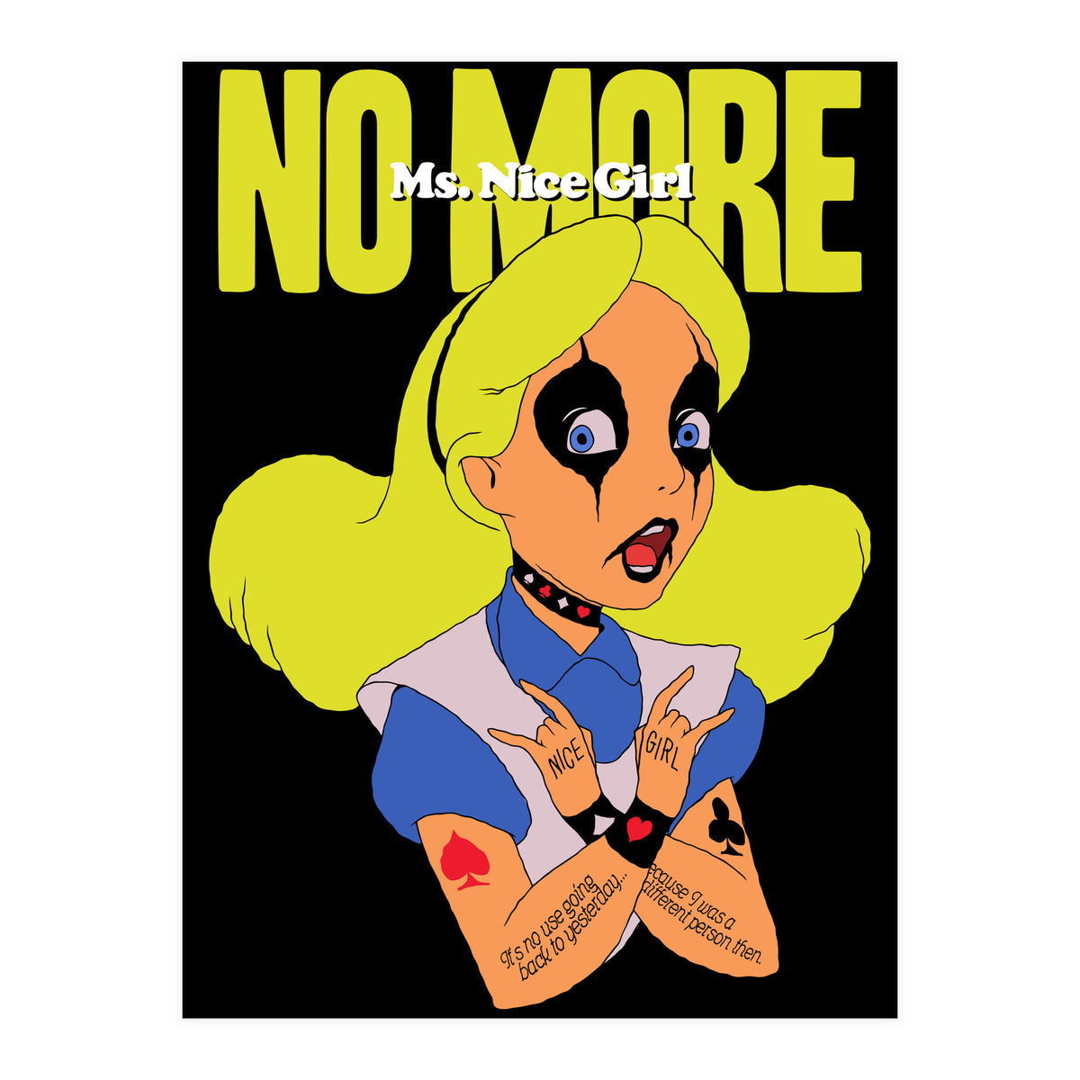 No More Ms. Nice Girl (Print Only)