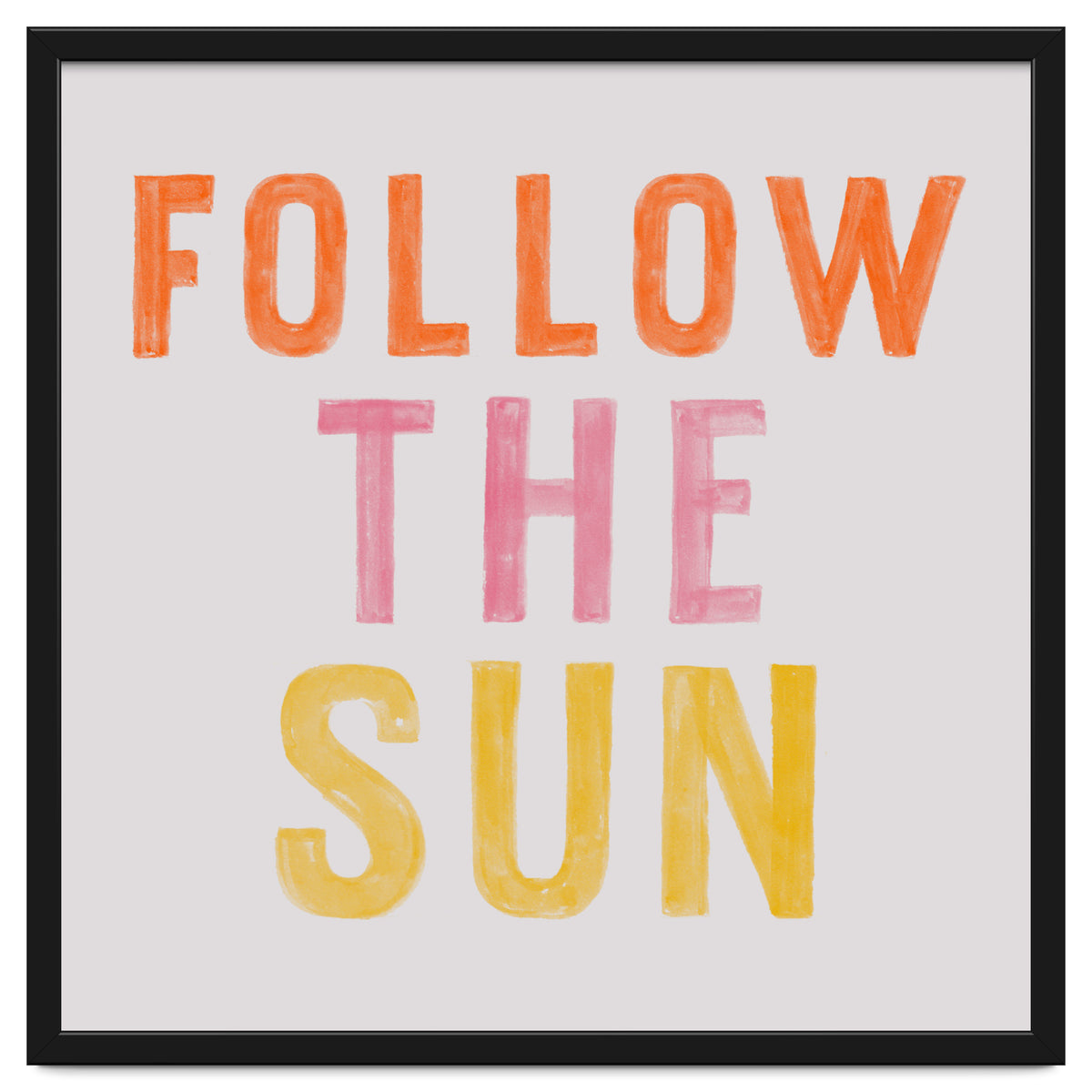 Follow The Sun
