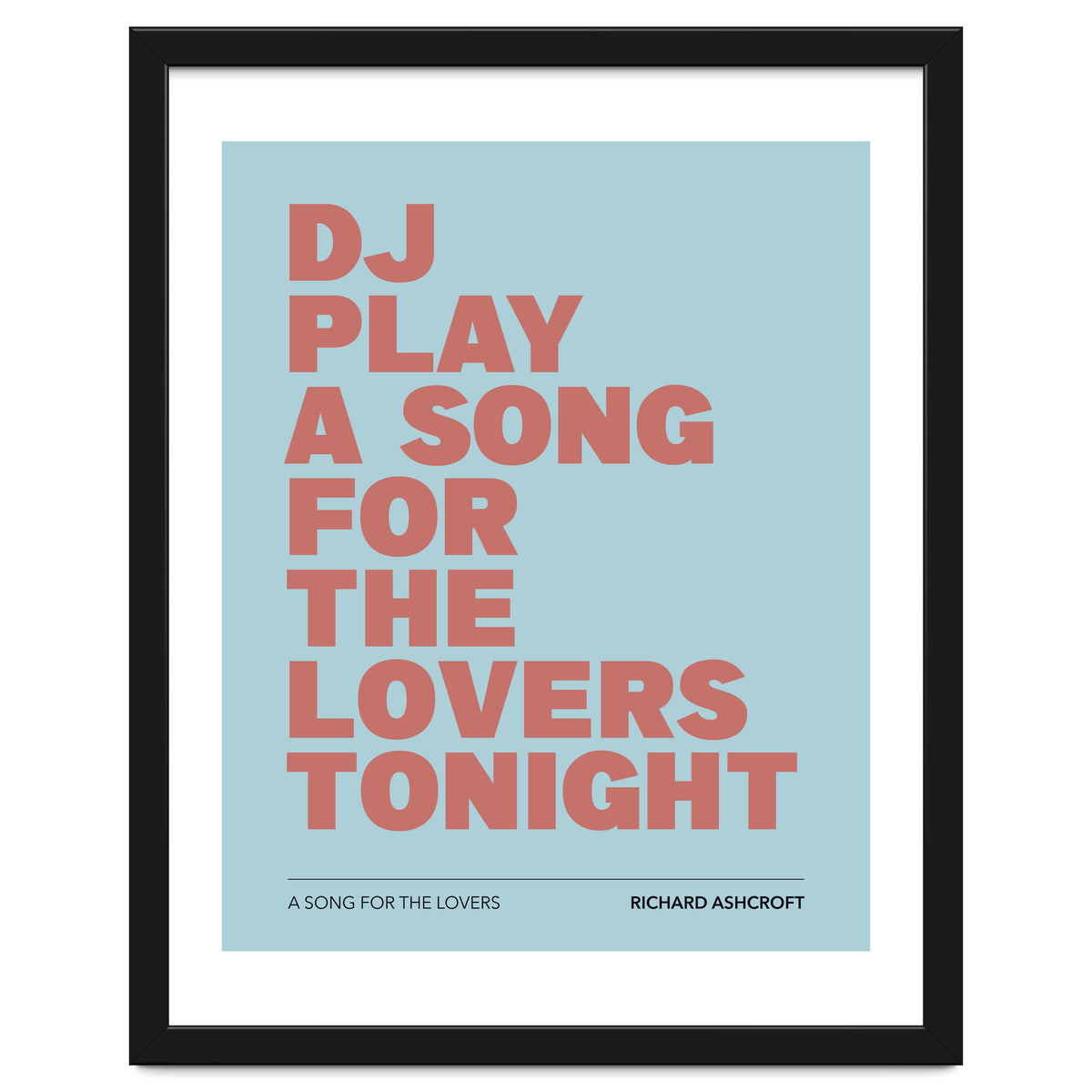 Richard Ashcroft - A Song For The Lovers