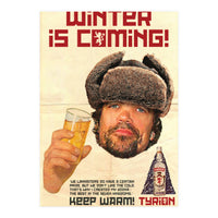 Winter Is Coming (Print Only)