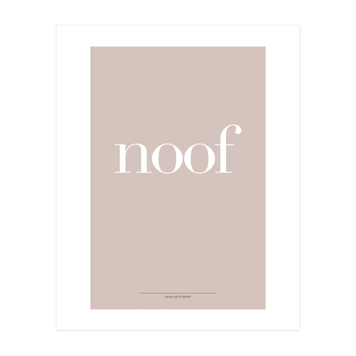 NOOF II (Print Only)