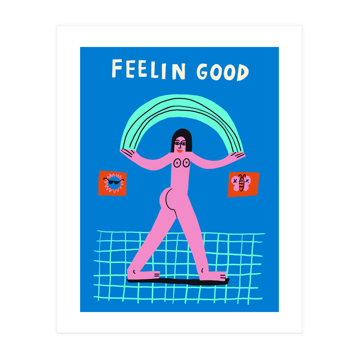 Feelin Good (Print Only)