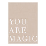 You Are Magic Beige (Print Only) thumbnail
