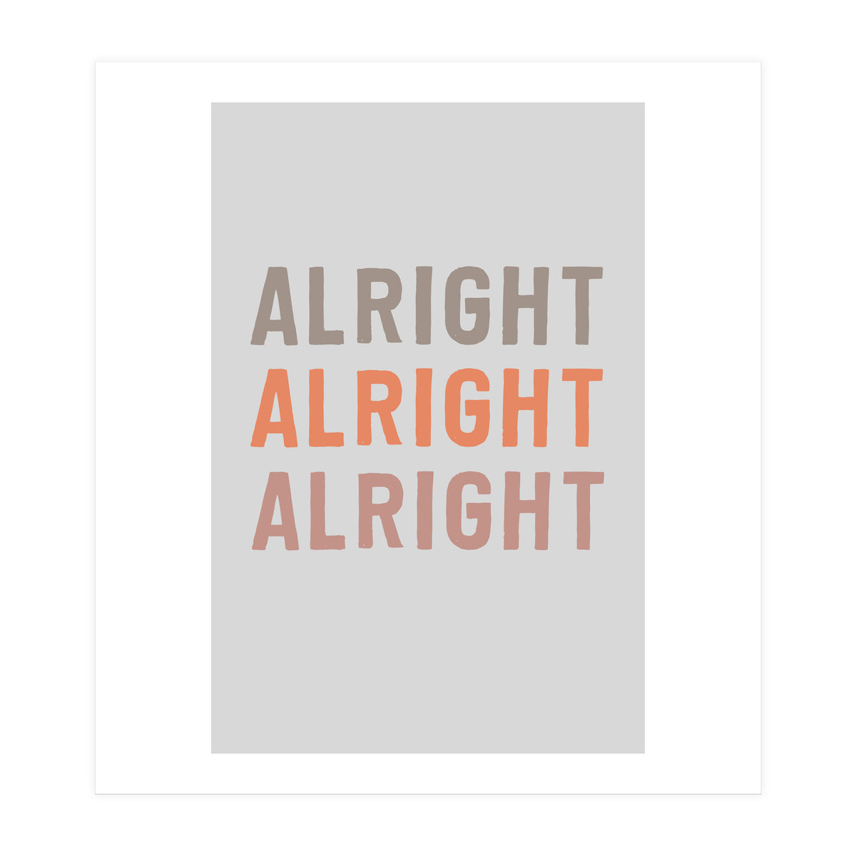 Alright  (Print Only)