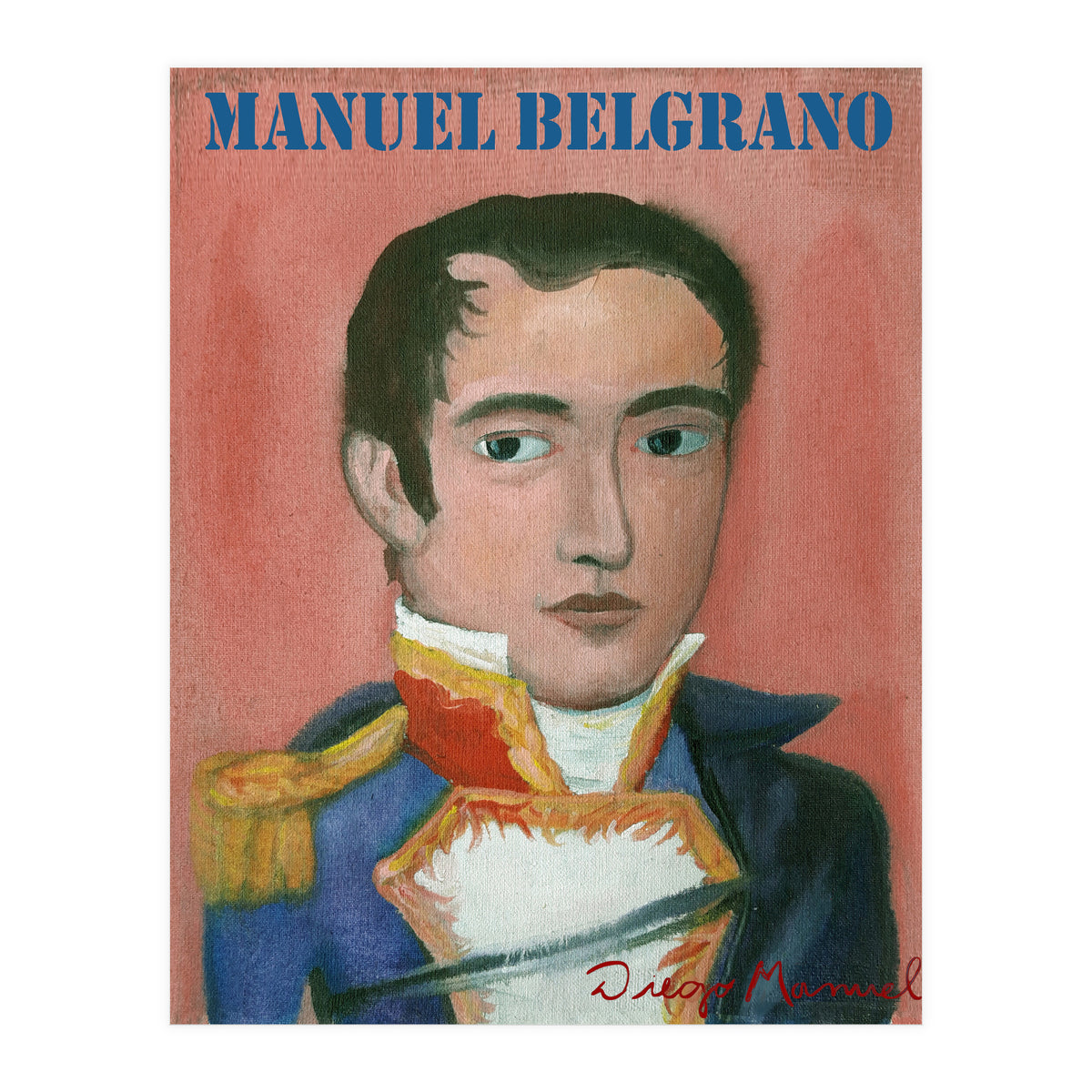 Manuel Belgrano (Print Only)