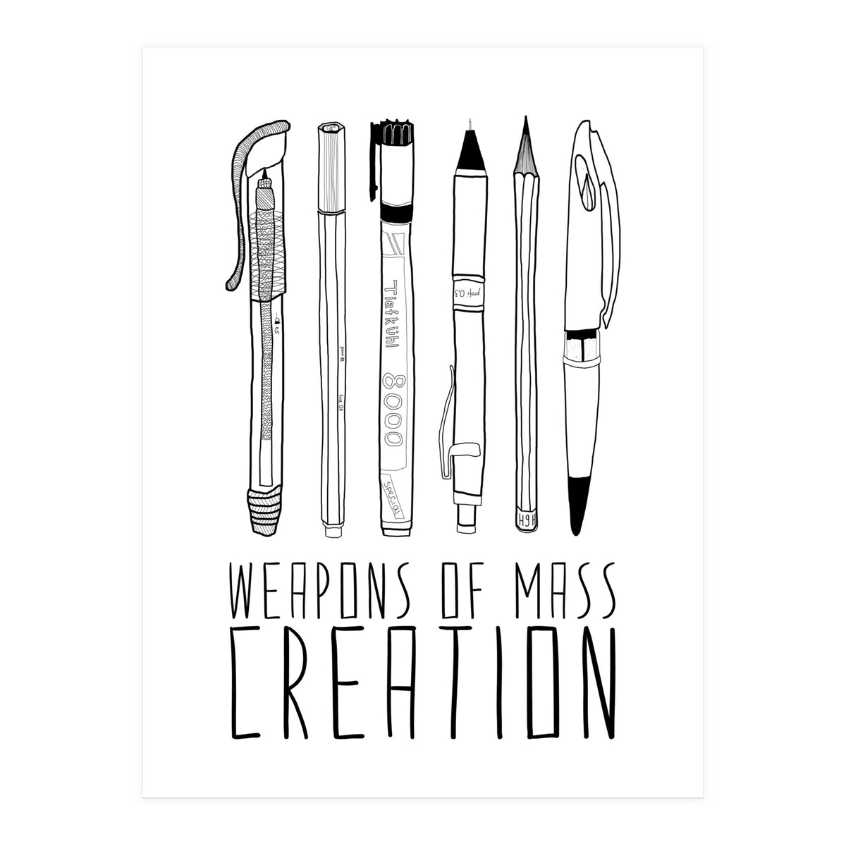 Weapons Of Mass Creation  (Print Only)