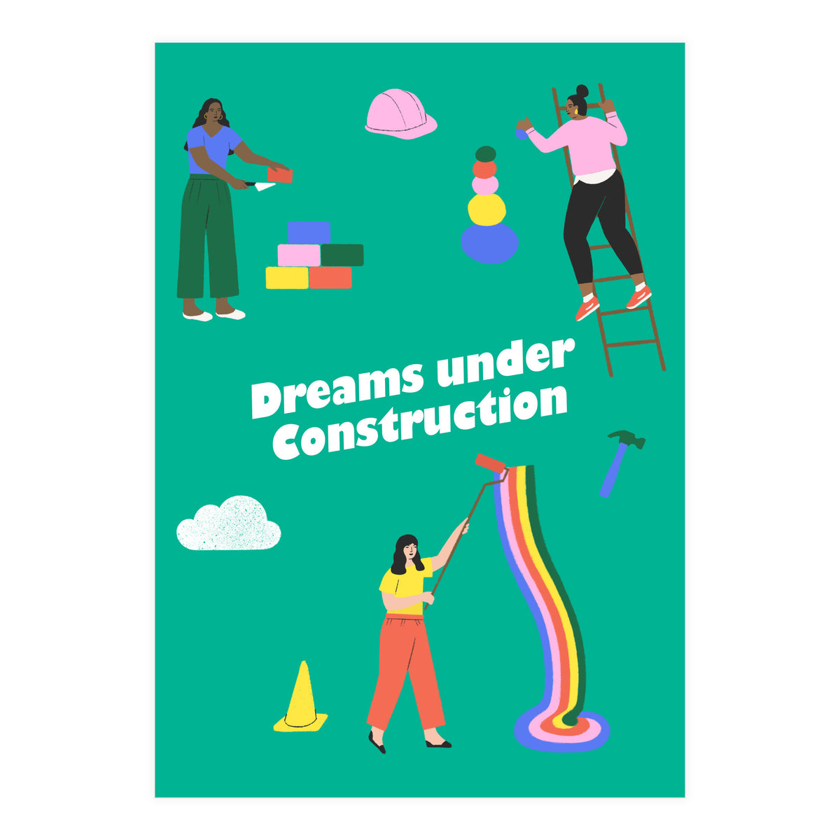 Dreams Under Construction Green (Print Only)