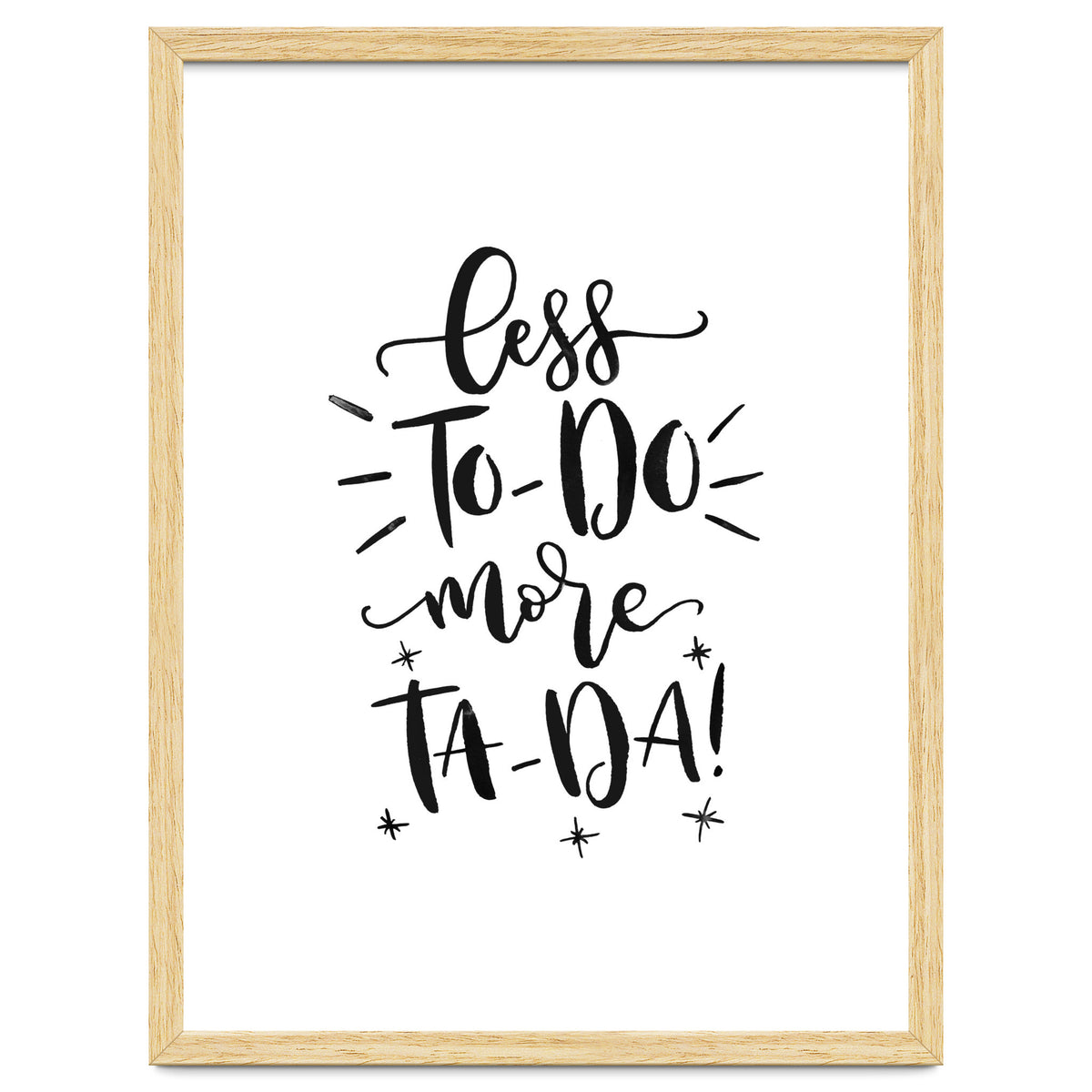 Less To-Do More Ta-Da