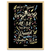 Anything you lose comes round in another form - Rumi Quote Typography